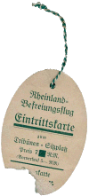 Eintrittskarte zur Tribüne während des Rheinlandbefreiungsflugs