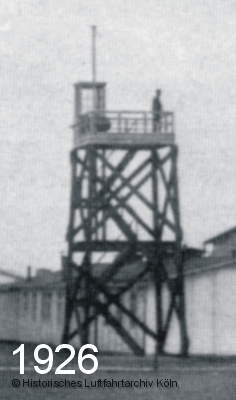 Die Ausbaustufen des Verkehrsturm Flughafen Köln Butzweilerhof von 1926 - 1929