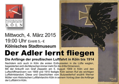 Plakat zum Vortrag zur Kölner Luftfahrt 1914 "Der Adler lernt fliegen"